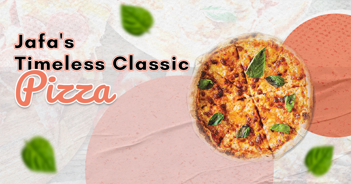 Jafa's Timeless Classic Pizza